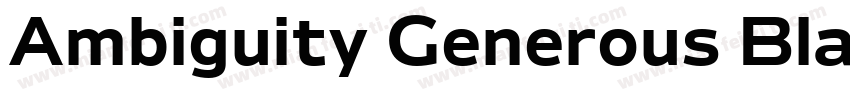 Ambiguity Generous Black字体转换